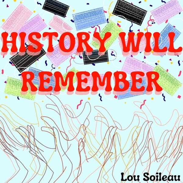 Cover art for History Will Remember